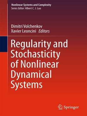 cover image of Regularity and Stochasticity of Nonlinear Dynamical Systems